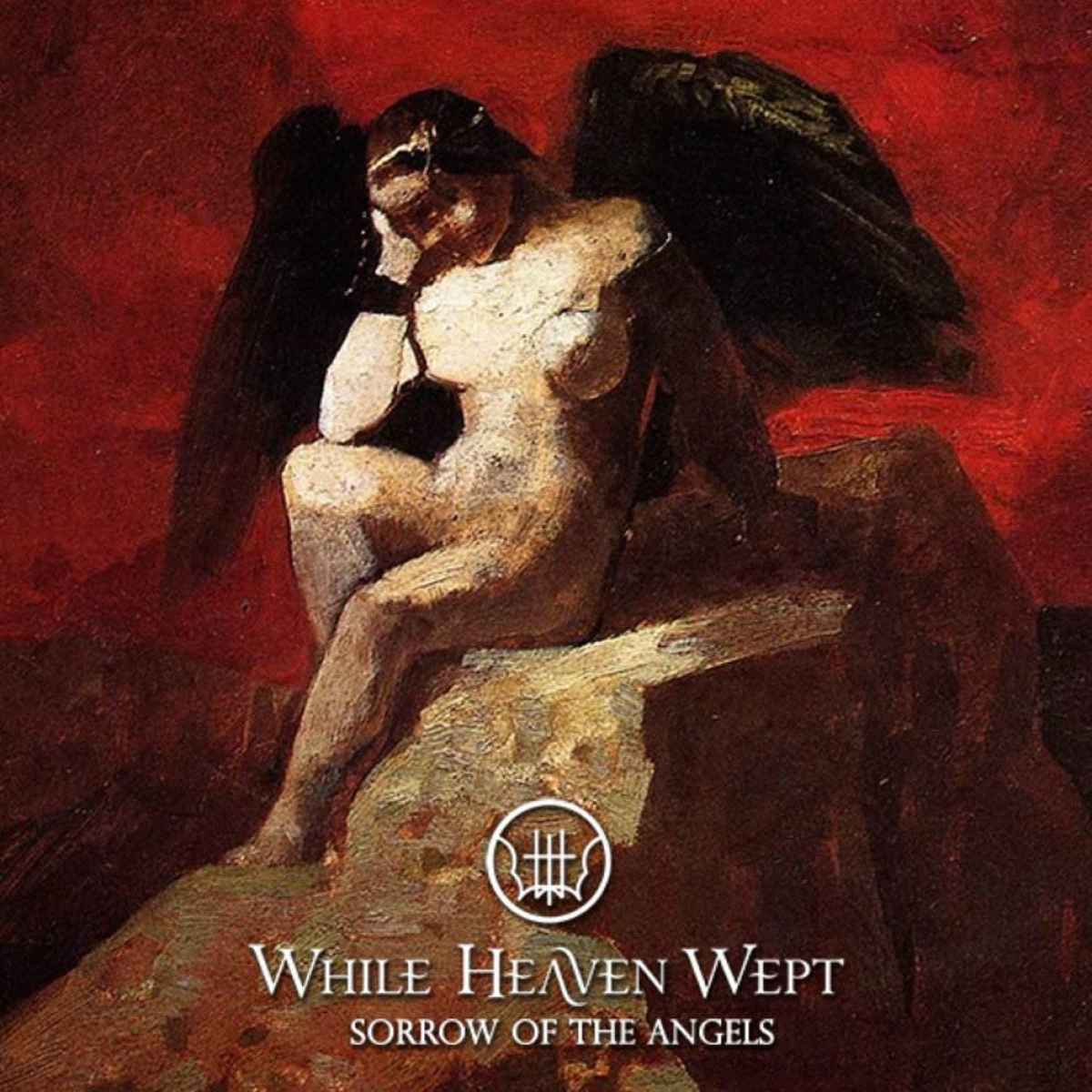 WHILE HEAVEN WEPT - Sorrow of the Angels Re-Release CD